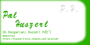 pal huszerl business card